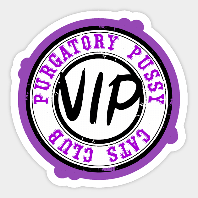 Purgatory Pussy Cats Club - Wynonna Earp Sticker by LiveLoveBe